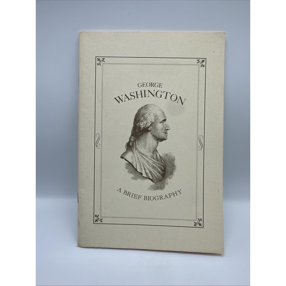 George Washington: A Brief Biography by William‎ MacDonald 1973 Historical Book